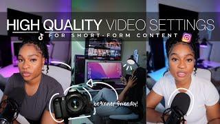 BEST VIDEO SETTINGS FOR CONTENT CREATORS!