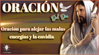 Oración para alejar las malas energías y la envidia [ Morena Vision ] /MV Oraciones