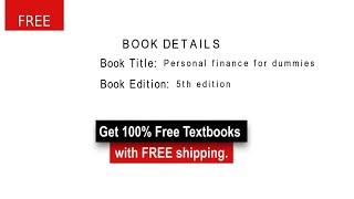 Personal Finance For Dummies - 5th Edition 100% discount on all the Textbooks with FREE shipping