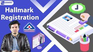 Hallmark Registration | How to Apply For BIS Hallmark License? |  Swarit Advisors