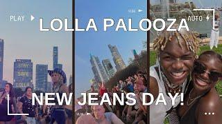 New Jeans Day- Lollapalooza concert Diaries