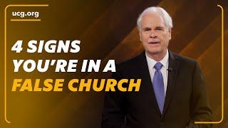 Four Signs You're in A False Church | A Biblical Worldview