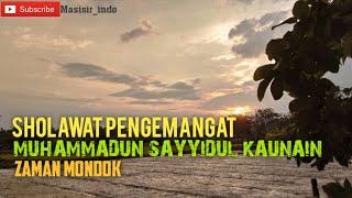 PENYEMANGAT ZAMAN MONDOK DULU| MUHAMMADUN