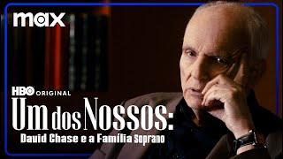 Um Dos Nossos: David Chase e a Família Soprano | Trailer Oficial | Max