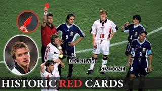 Shocking and Unforgettable Red Cards in Football