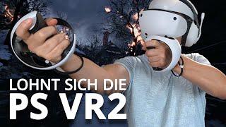 LOHNT sich die PS VR2 eigentlich?