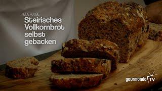 gourmondo TV: Vollkornbrot mit steirischem Brotgewürz selbstgemacht von Johann Lafer