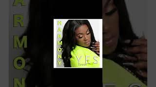 Harmony Dobson “YES” Original (Cover)