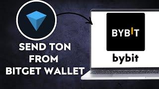 How To Transfer Ton From Bitget Wallet To Bybit Exchange on pc (UPDATE)