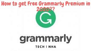 Free Offer! How to get Free Grammarly Premium in 2020??