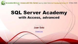 SA: SQL Server Academy with Access, advanced 2020, by  Juan Soto - Access with SQL Server