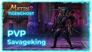 Metin2 Tigerghost SavageKing PVP