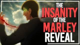 How the Marley Reveal CHANGED EVERYTHING - Overanalyzing Attack on Titan