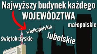 Gdzie jest najwyższy budynek twojego województwa?