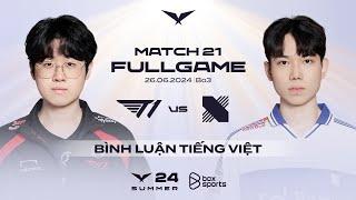 T1 vs DRX | Full Game 1, 2 | Match 21 | LCK Mùa Hè 2024