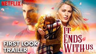 It Ends With Us Trailer (2024) | Blake Lively, Brandon Sklenar | CONCEPT