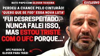 EXCLUSIVO! GLOVER TEIXEIRA DETONA POSTURA DO UFC APÓS PERDER LUTA PELO CINTURÃO E REVELA MOTIVOS