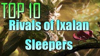 Mtg: Top 10 Sleeper Cards in Rivals of Ixalan!