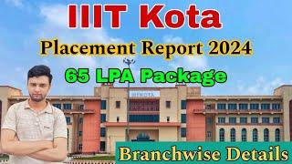 IIIT Kota Placements 2024 | Branchwise Placement Report | Review | Temporary Campus?