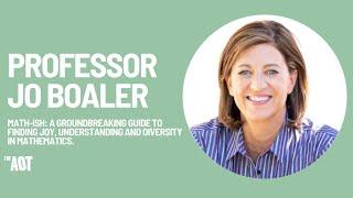 Professor Jo Boaler: Math-ish: a groundbreaking guide to finding joy and diversity in mathematics.