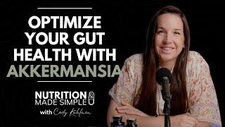 Optimizing gut health with akkermansia.