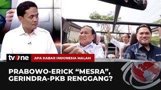 Prabowo-Erick "Kompak", Gerindra-PKB "Retak"? | AKIM tvOne