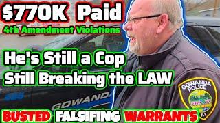 $770K Lawsuit Payout & He's Still a COP & Still Breaking the LAW!