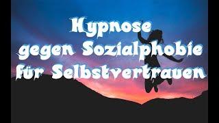 Hypnose gegen Sozialphobie für Selbstvertrauen Musik (Kurzversion)