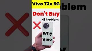 4! Biggest Problem Vivo T3x 5g lena chahiye ya nahi #vivot3x