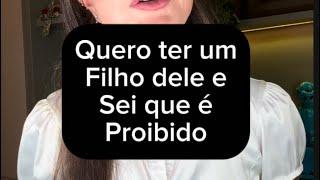 O que você diria para esta mulher e quer ter um filho do marido da tia, sendo que ela é casada?