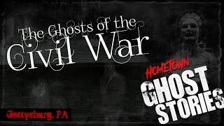 Ghosts Of The Civil War | Gettysburg, PA