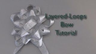 Layered-Loops Bow Tutorial