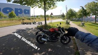 Meine Erfahrung mit der MT 125