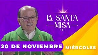 ️ MISA DE HOY, Miércoles 20 De Noviembre De 2024 | Misa Diaria Cosmovision #misa