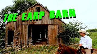 Earp Barn   Have you ever heard of Wyatt Earp? #western #horses #cowboy #ranchlife #texas #cows