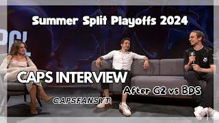 Caps PGL interview after G2 vs BDS - Summer Split Playoffs W1