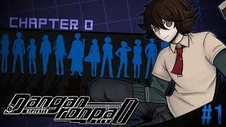 Danganronpa! Rejected Zer0 || Chapter 0 || EP #1