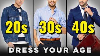 The PERFECT Style For Your Age (Most Men Get This Wrong!)