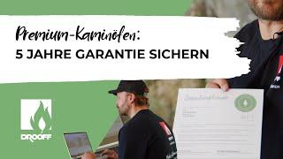 Garantieantrag stellen - Jetzt 5 Jahre Garantie auf Ihren DROOFF Kaminofen sichern