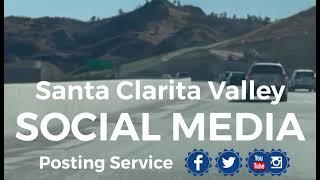 Santa Clarita Valley Social Media Posting Services