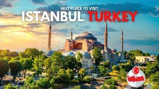 Top 5 Best Places to Visit in Istanbul, Turkey | Best Way To Get Around Istanbul Turkey