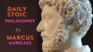 DAILY PHILOSOPHY: How to Think Clearly - Teachings of Marcus Aurelius (Stoicism)