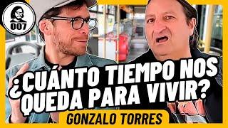 GONZALO TORRES: ¿CUÁNTO TIEMPO NOS QUEDA PARA VIVIR?