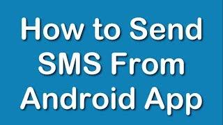 How To Send SMS From Android App?