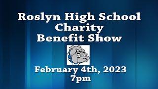 Roslyn High School Charity Benefit Show