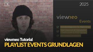 Was sind Playlist Events? Grundlagen & Funktionen erklärt! | viewneo Events | Folge 1