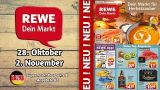 REWE Prospekt Angebote - Gültig von 28.10.2024 | Supermarkt Prospekte & Angebote DE