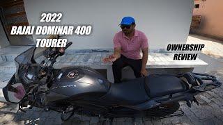 2022 Bajaj Dominar 400 Tourer || Ownership Review || Advantages and Disadvantages || Worth it or not