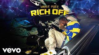 Likkle Vybz - Rich Off (Official Audio)