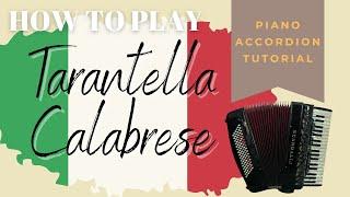 Tarantella Calabrese, How to Play [Piano Accordion Tutorial]